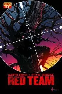 GARTH ENNIS RED TEAM #6